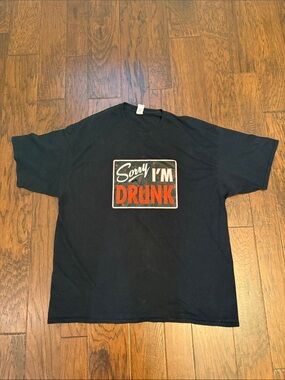 Sorry I'm Drunk Graphic Black Short Sleeve Tee